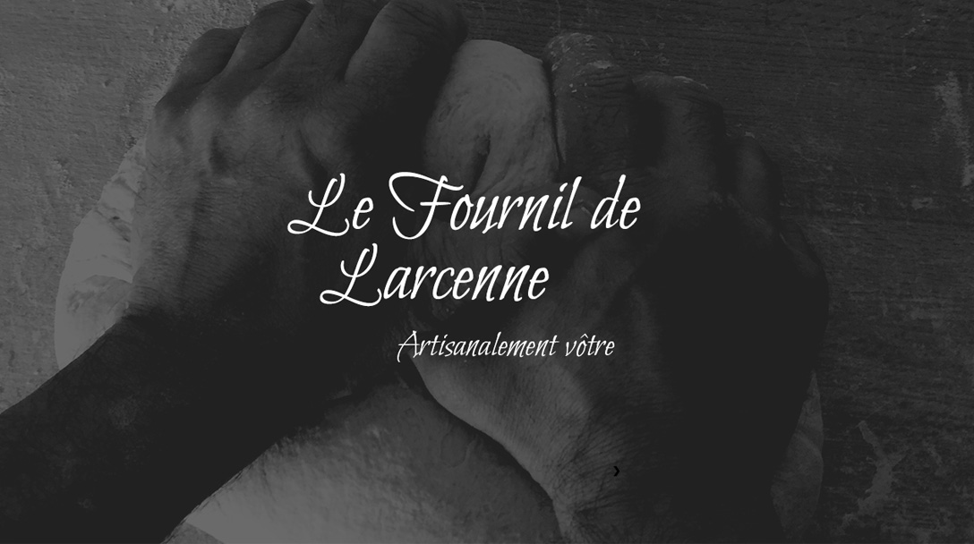 Le Fournil de Larcenne